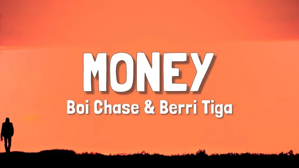 Boi Chase – Money Ft. Berri Tiga