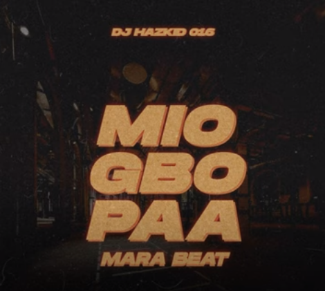 DJ Hazkid 016 - Mio Gbo Paa Mara Beat